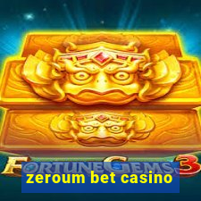 zeroum bet casino